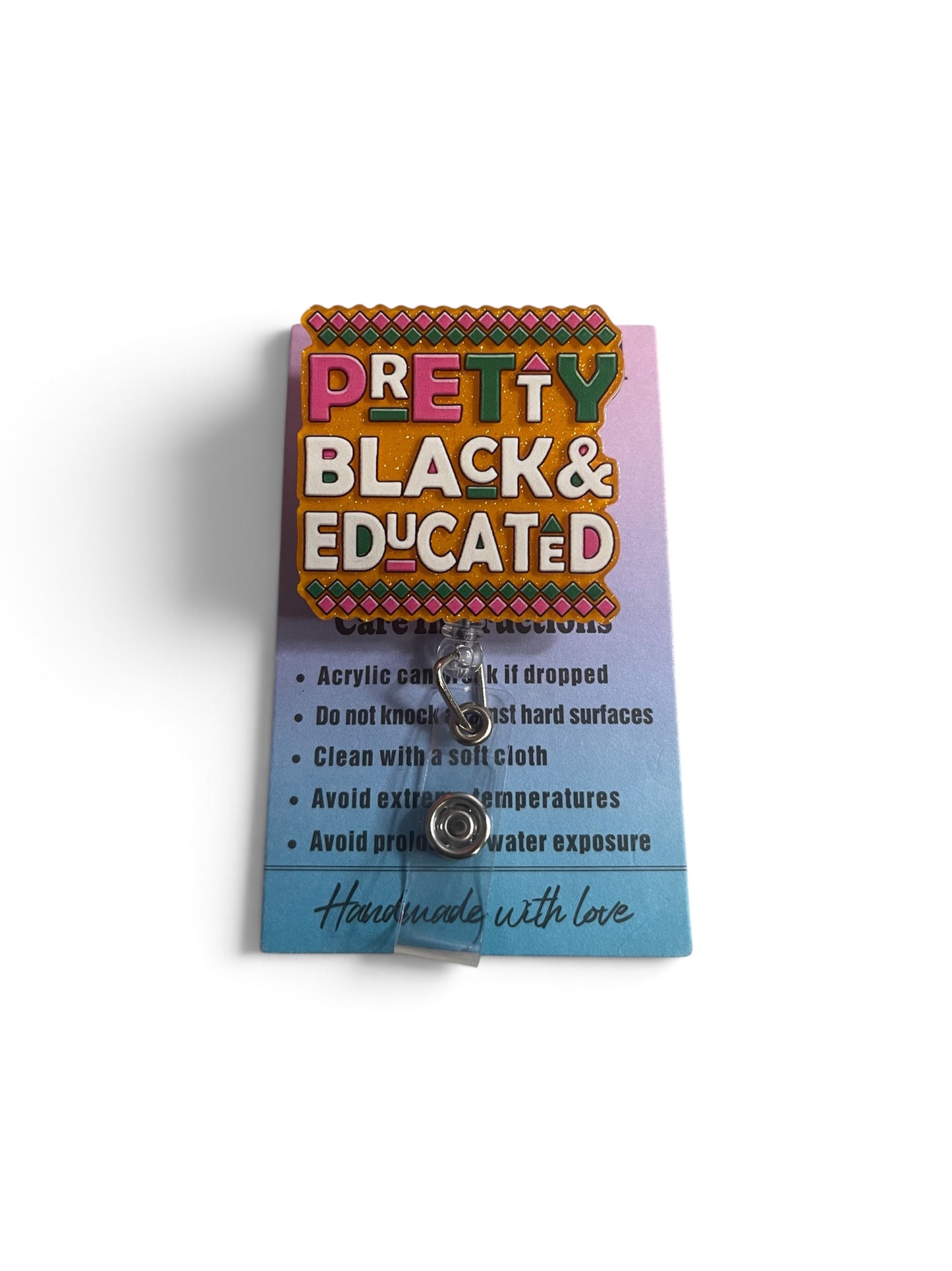 Pretty Black and Educated
